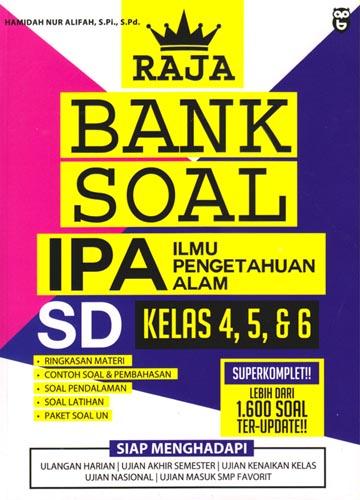 Bank Soal IPA ilmu pengetahuan alam Sd kelas 4,5 & 6