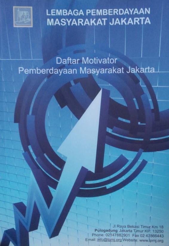 Lembaga pemberdayaan masyarakat jakarta :  daftar motivator pemberdayaan masyarakat jakarta / Paulus Wirutomo
