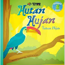Hutan hujan : taman hijau