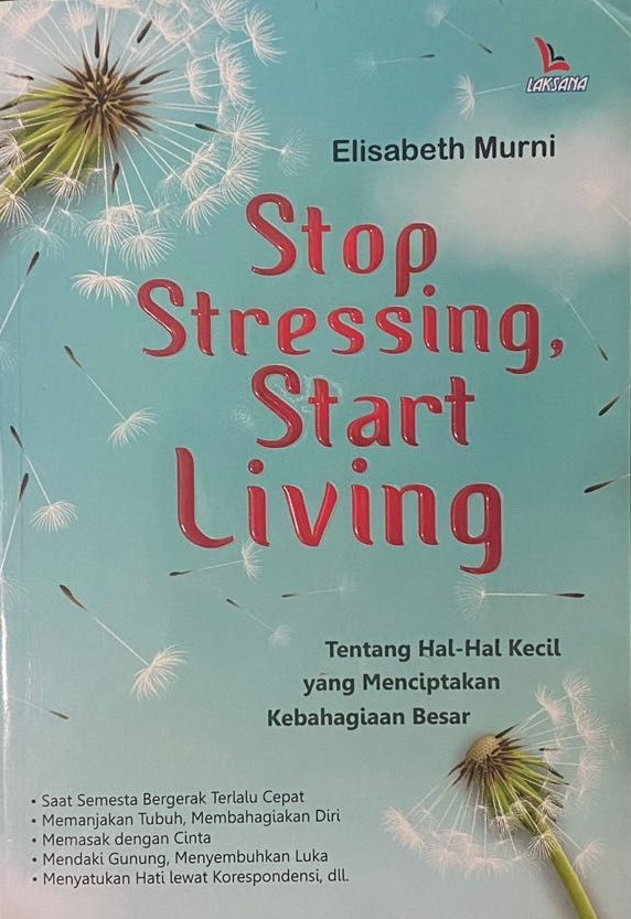 Stop stressing, start living