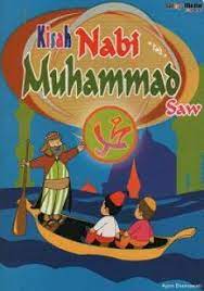 Kisah Nabi Muhammad Saw.