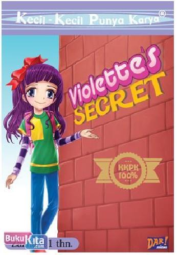 Kecil-kecil Punya Karya : Violettes Secret