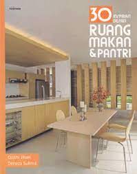30 inspirasi desain ruang makan dan pantri