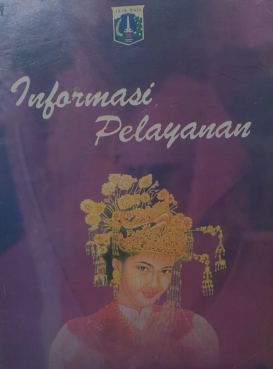 Informasi pelayanan / Biro Humas Pemerintah DKI Jakarta