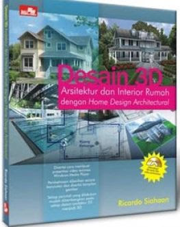 Desain 3D Arsitektur dan Interior Rumah dengan Home Design Architectural
