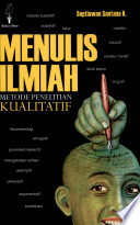 Menulis Ilmiah Metode Penelitian Kualitatif