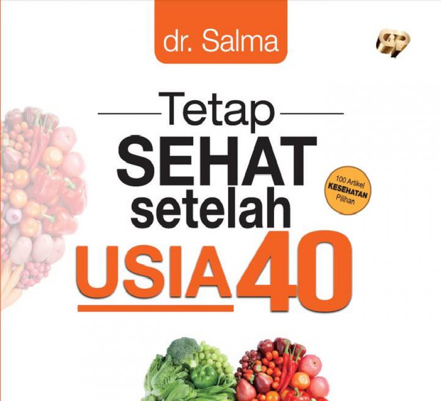 Tetap sehat setelah usia 40