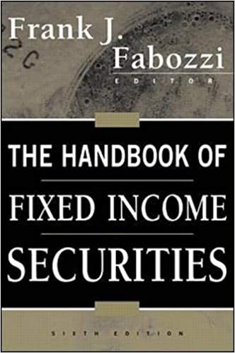 The handbook of fixed income securities : Sixth edition