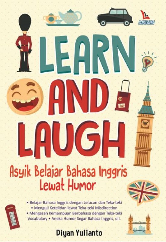 Learn and laugh : asyik belajar bahasa Inggris lewat humor
