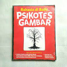 Rahasia di balik psikotes gambar / Hardi Soenanto. Editor, Antok Priyo R.; Pemeriksa Aksara, Rudi Hakim; Ilustrasi, Ujik; Desain Sampul, Gunawan.
