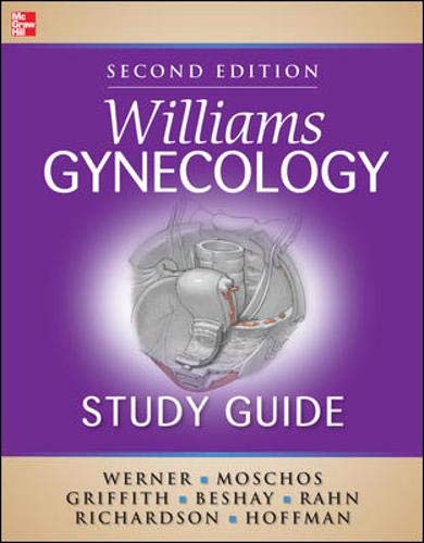 Williams Gynecology Study Guide : Second edition