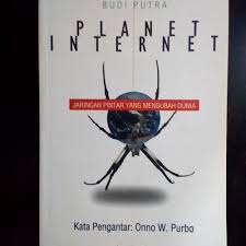 Planet Internet : Jaringan pintar yang mengubah dunia