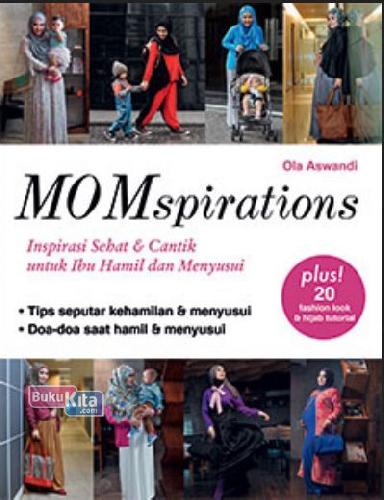 MOMspirations : Inspirasi sehat & cantik untuk ibu hamil dan menyusui