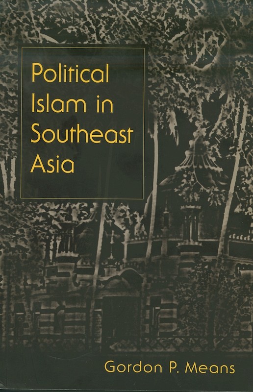 Political Islam in Southeast Asia