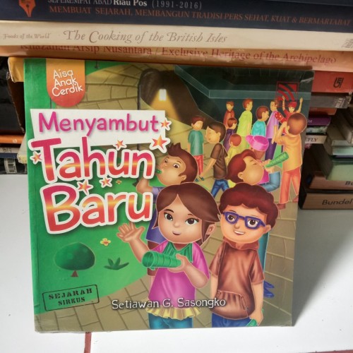 Menyambut Tahun Baru; : Aisa anak cerdik;