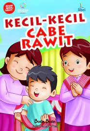 Kecil - kecil cabe rawit : Seri indonesia membumi;