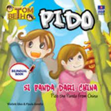 Pido si panda dari china = pido the panda from china / Watiek Ideo ; ilustrasi, Paula Amelia ; penyunting, M. Dinar Tanama ; penerjemah, Fitri Kurniawan