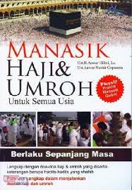 Manasik haji & umroh untuk semua usia