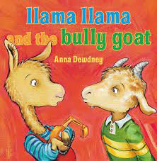 Llama Llama And The Bully Goat / Anna Dewdney