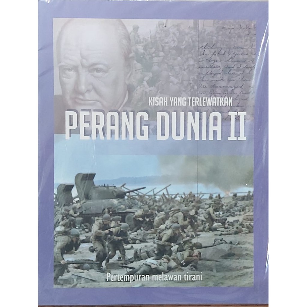 Kisah yang Terlewatkan : Perang Dunia II