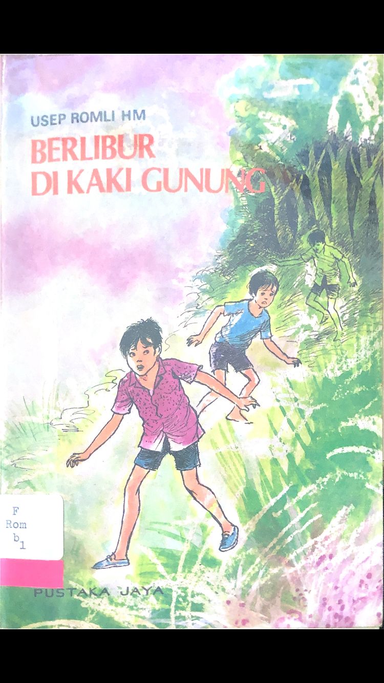 Berlibur di Kaki Gunung