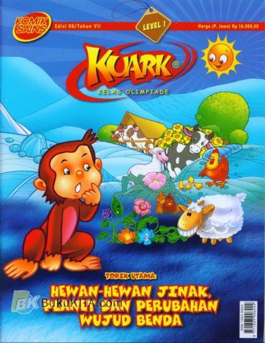 KUARK Kelas Olimpiade, Topik Utama ; : Hewan-Hewan Jinak, Planet dan Perubahan Wujud Benda