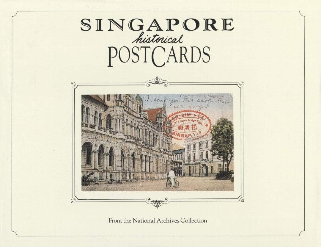 Singapore Historical Postcards / National Archives Collection