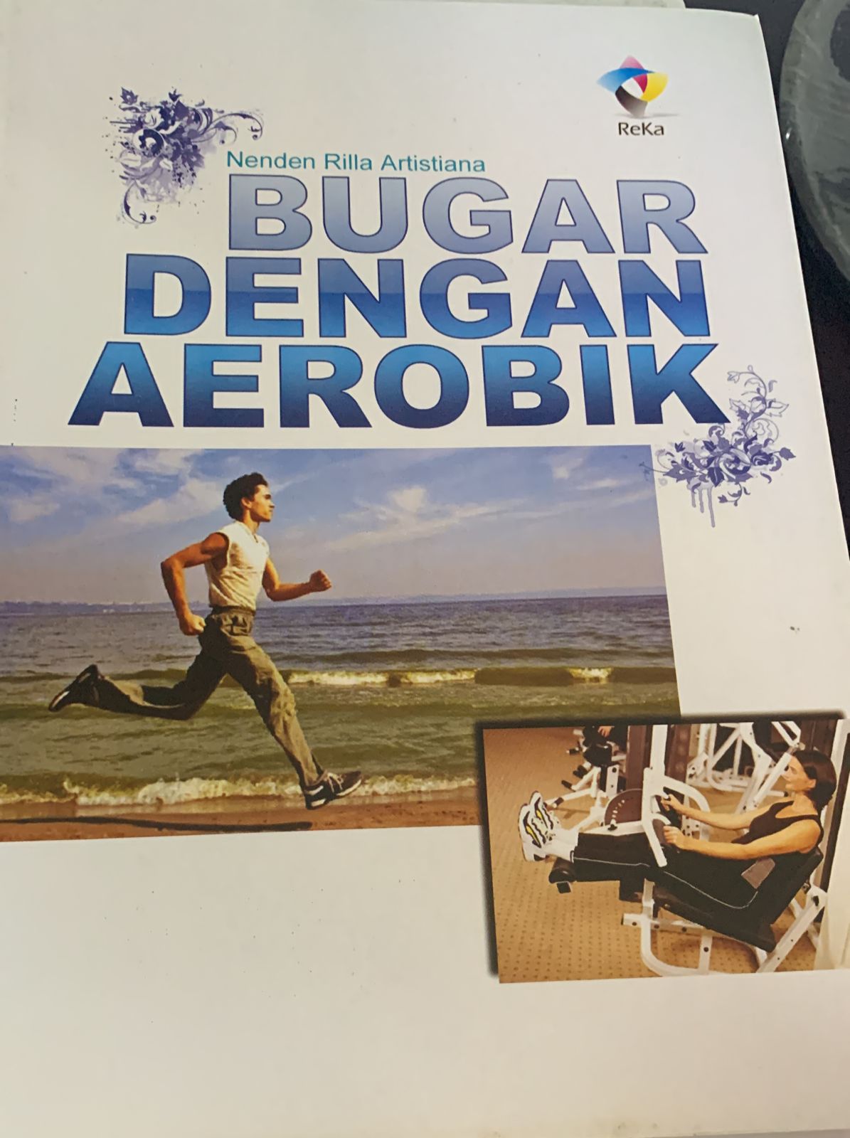 Bugar dengan aerobik / Nenden Rilla Artistiana ; editor, Lia Setiawati ; ilustrator, Delta Fitriadi