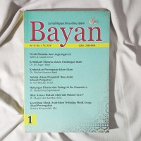 Bayan : Jurnal Kajian Ilmu-Ilmu Islam : Vol.III No.1