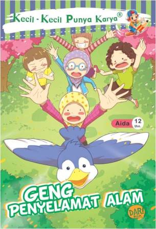 Kecil - kecil punya karya : ceng penyelamat alam