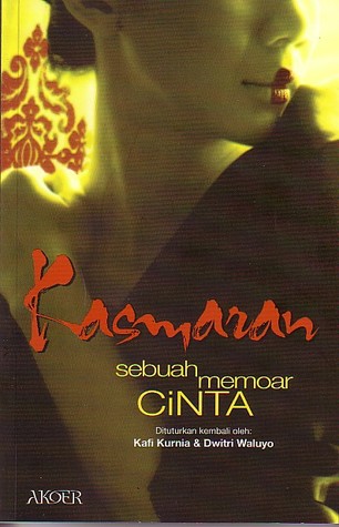 Kasmaran : sebuah memoar cinta