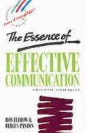 Komunikasi Efektif = The Essence of Effective Communication