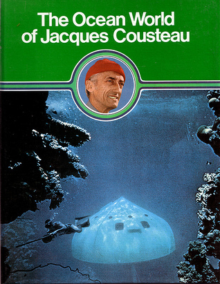 The Ocean World of Jacques Cousterau:Volume 13 : A See of Legends: Inspiration from the Sea