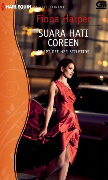 Suara Hati Coreen = Swept off Her Stilettos