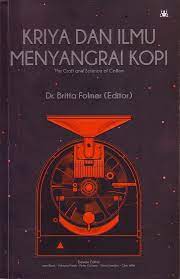 Kriya dan ilmu menyangrai kopi