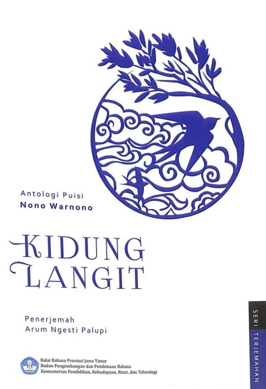 Kidung langit :  antologi puisi / Nono Warnono; Penerjemah, Arum Ngesti Palupi