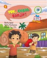 Yuk, cegah banjir!