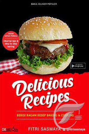 Delicious recipes : berisi ragam resep baking dan cooking