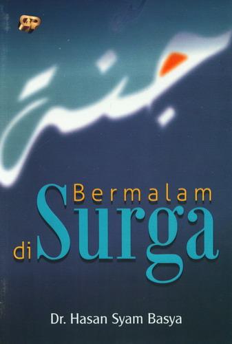 Bermalam di surga.