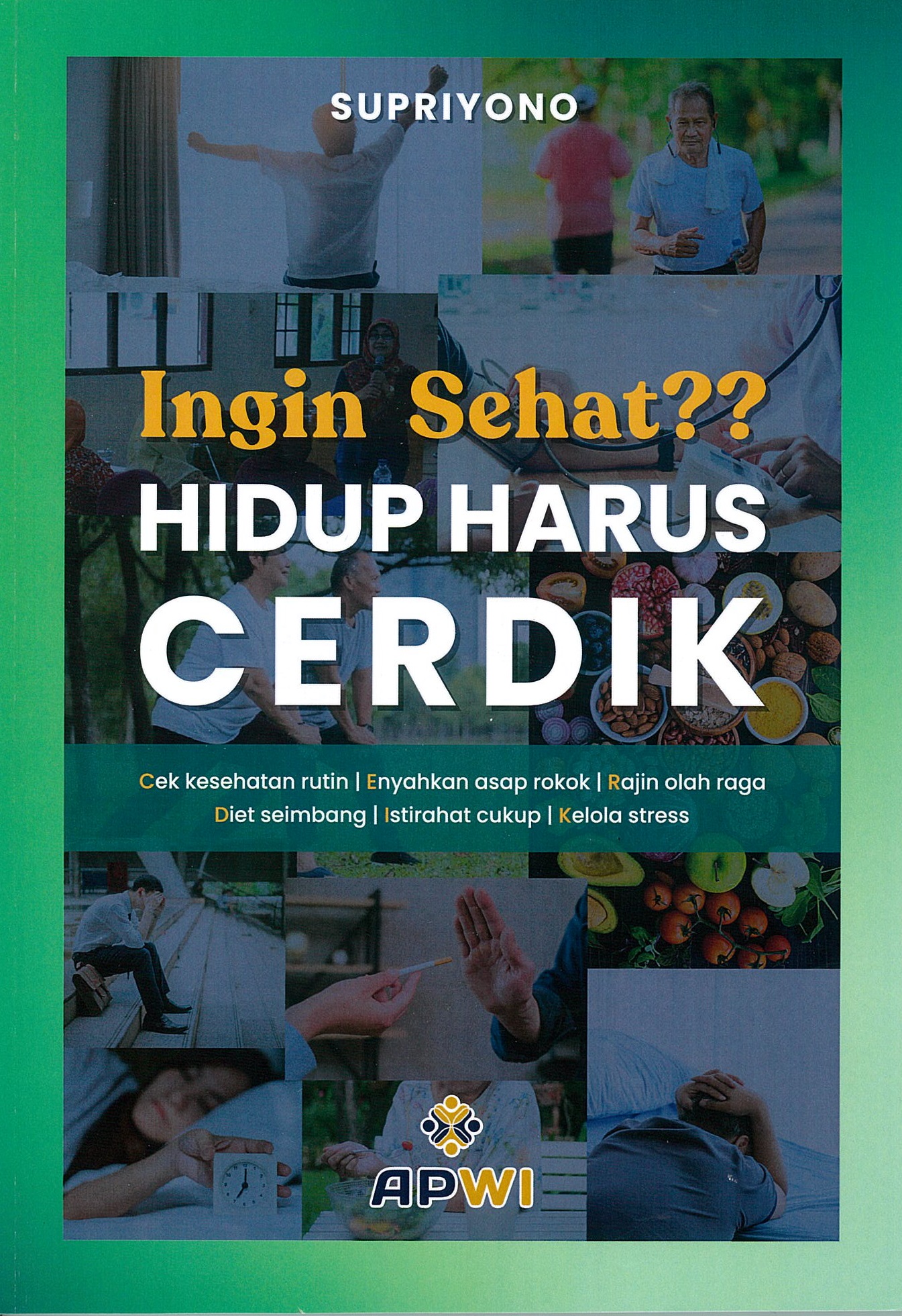 Ingin sehat ?? hidup harus cerdik