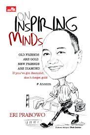 On inspiring minds / Eri Prabowo