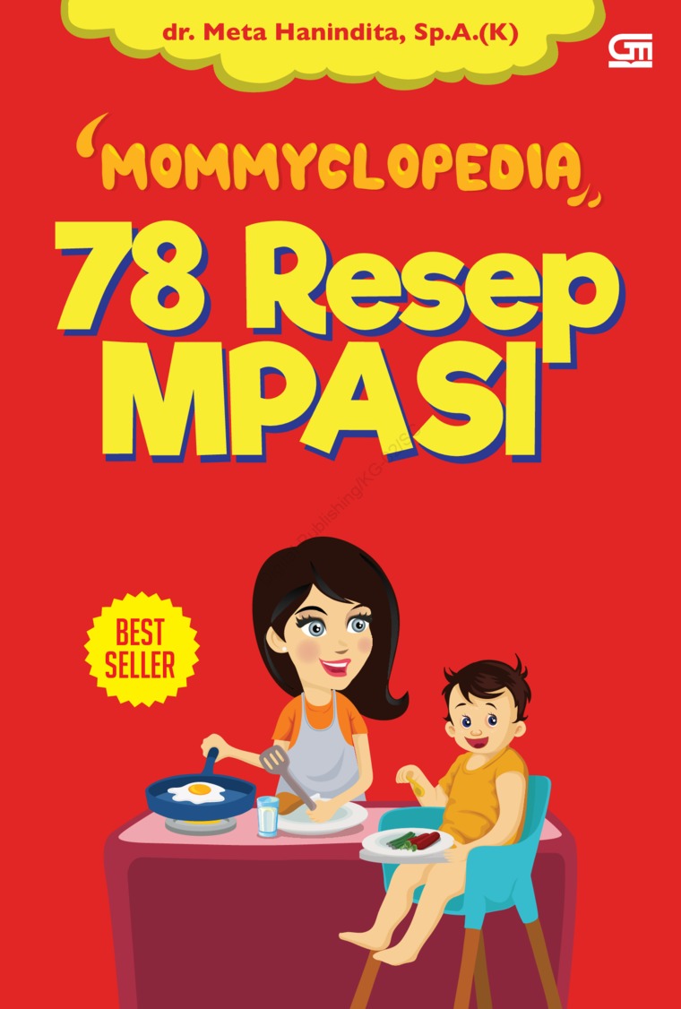 Mommyclopedia : 78 resep MPASI