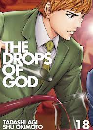 The Drops of God 18 / Tadashi Agi, Shu Okimoto, Alih bahasa; Hanif Cahyono