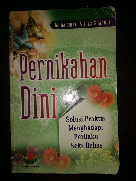Pernikahan dini : solusi praktis menghadapi perilaku seks bebas