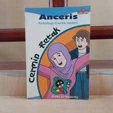 Cermin retak : anceris antologi cerita islami