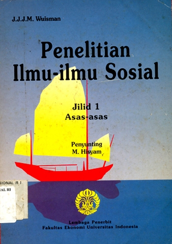 Penelitian ilmu - ilmu Sosial : Jilid 1 Asas - asas