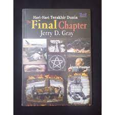 The final chapter : hari-hari terakhir dunia