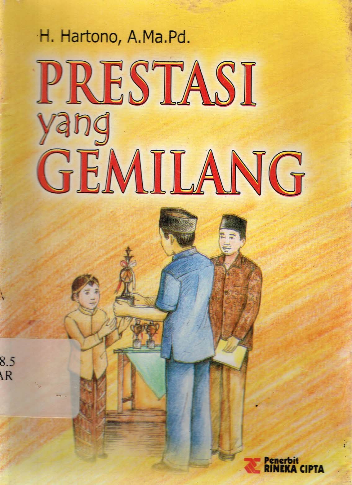 Prestasi yang gemilang