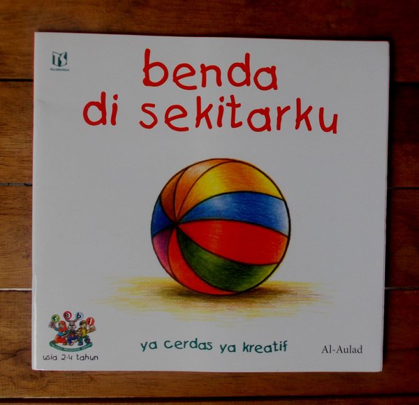 Benda di sekitarku : ya cerdas ya kreatif