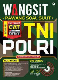 Wangsit pawang soal sulit TNI POLRI / Tim Litbang Psikologi Salemba ; penyunting, Tim Redaksi Oxygen ; ilustrasi, Rustam Setting